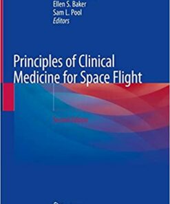 Principles of Clinical Medicine for Space Flight 2nd ed. 2019 Edition PDF