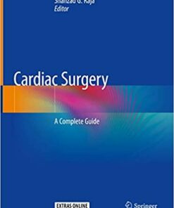 Cardiac Surgery: A Complete Guide 1st ed. 2020 Edition PDF