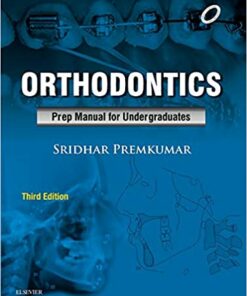 Orthodontics: Prep Manual for Undergraduates PDF