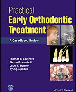 Practical Early Orthodontic Treatment: A Case-Based Review (Original PDF from Publisher)