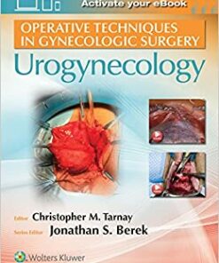 Operative Techniques in Gynecologic Surgery: Urogynecology (Original PDF from Publisher)