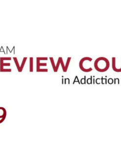 The ASAM Review Course in Addiction Medicine 2019