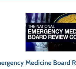CCME The National Emergency Medicine Board Review course 2020