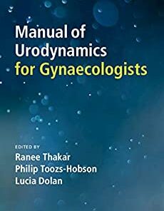 Manual of Urodynamics for Gynaecologists PDF