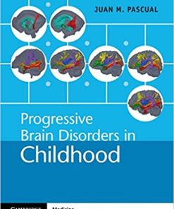 Progressive Brain Disorders in Childhood 1st Edition PDF