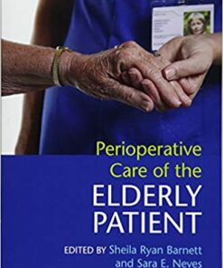 Perioperative Care of the Elderly Patient 1st Edition PDF