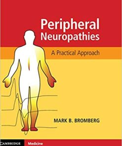 Peripheral Neuropathies: A Practical Approach 1st Edition PDF