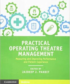 Practical Operating Theatre Management 1st Edition PDF