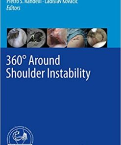 360° Around Shoulder Instability 1st ed. 2020 Edition PDF