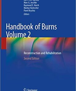 Handbook of Burns Volume 2: Reconstruction and Rehabilitation 2nd ed. 2020 Edition PDF