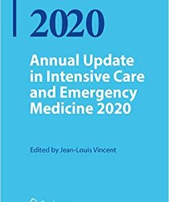 Annual Update in Intensive Care and Emergency Medicine 2020 1st ed. 2020 Edition PDF
