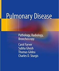 Pulmonary Disease: Pathology, Radiology, Bronchoscopy 1st ed. 2020 Edition PDF