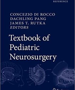 Textbook of Pediatric Neurosurgery 1st ed. 2020 Edition PDF