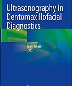 Ultrasonography in Dentomaxillofacial Diagnostics 1st ed. 2021 Edition PDF