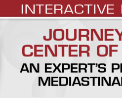 USCAP Journey to the Center of the Chest: An Expert’s Perspective On Mediastinal Pathology 2021 (CME VIDEOS)