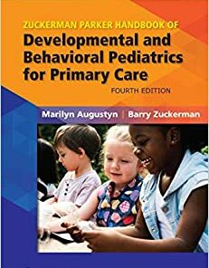 Zuckerman Parker Handbook of Developmental and Behavioral Pediatrics for Primary Care 4th Edition PDF