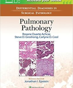 Differential Diagnoses in Surgical Pathology: Pulmonary Pathology First Edition PDF