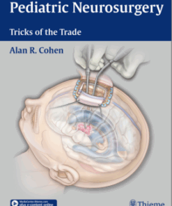 Video Pediatric Neurosurgery: Tricks of the Trade 1st Edition