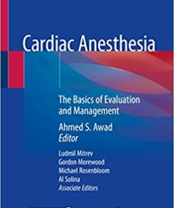 Cardiac Anesthesia: The Basics of Evaluation and Management (Original PDF from Publisher)