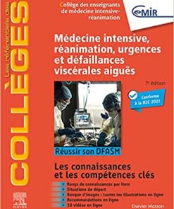 Médecine Intensive, réanimation, urgences et défaillances viscérales aiguës: Réussir son DFASM – Connaissances clés (les référentiels des collèges) (French Edition) (True PDF from Publisher+Videos)