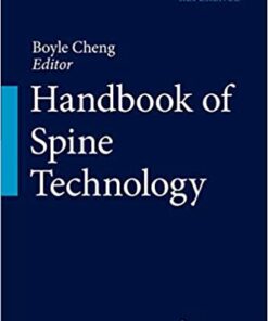 Handbook of Spine Technology 1st ed. 2021 Edition PDF Original
