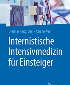 Internistische Intensivmedizin für Einsteiger (German Edition) 1. Aufl. 2021 Edition PDF Original