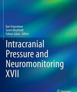 Intracranial Pressure and Neuromonitoring XVII (Acta Neurochirurgica Supplement, 131) 1st ed. 2021 Edition PDF Original