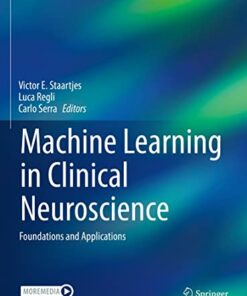 Machine Learning in Clinical Neuroscience: Foundations and Applications (Acta Neurochirurgica Supplement, 134) 1st ed. 2022 Edition PDF Original