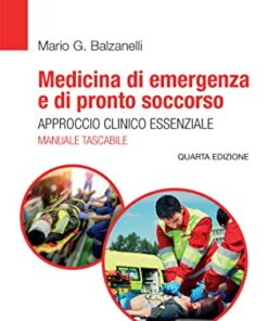 Medicina di emergenza e di pronto soccorso. Approccio clinico essenziale. Il manuale tascabile, 4° edizione (EPUB)