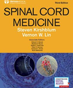 Spinal Cord Medicine, Third Edition –Comprehensive Evidence-Based Clinical Reference for Diagnosis and Treatment of Spinal Cord Injuries and Conditions (Original PDF from Publisher)