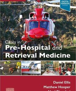Cases in Pre-Hospital and Retrieval Medicine, 2nd edition (Original PDF from Publisher)