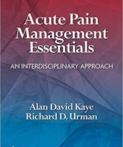 Acute Pain Management Essentials: An Interdisciplinary Approach (EPUB + Converted PDF)