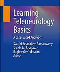 Learning Teleneurology Basics: A Case-Based Approach (Original PDF from Publisher)