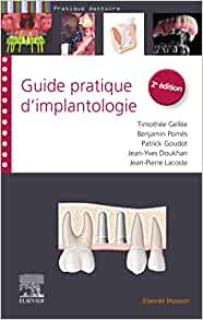 Guide pratique d’implantologie, 2nd edition (Original PDF from Publisher)