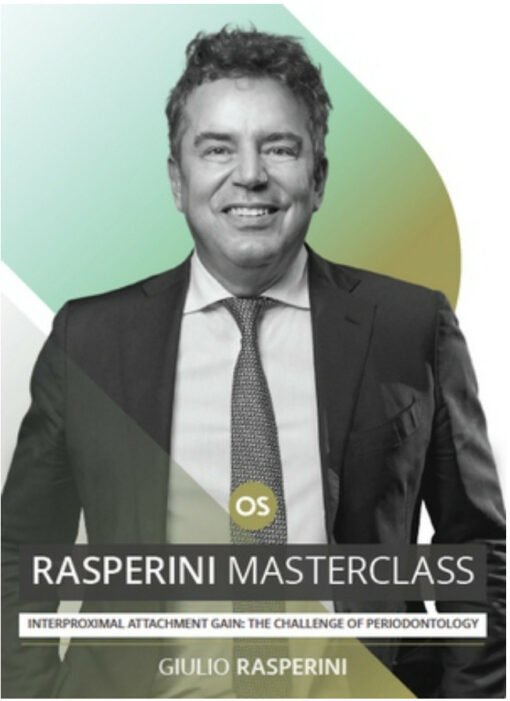 Rasperini Masterclass: Interproximal Attachment Gain – The Challenge Of Periodontology