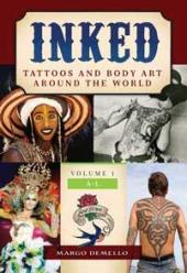 Inked : Tattoos and Body Art Around the World (PDF) 2014