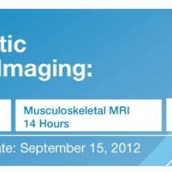 2012 MRI National Symposium: MRI of the Body and Heart