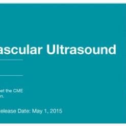 2015 Non-Invasive Vascular Ultrasound - A Video CME Teaching Activity