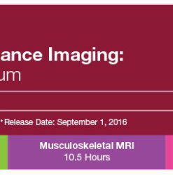 2016 MRI National Symposium: MRI of the Head and Spine - A Video CME Teaching Activity