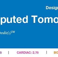 2016 Computed Tomography - A Video CME Teaching Activity