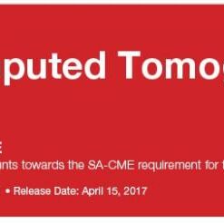 2017 Computed Tomography - Safety CT Only - A Video CME Teaching Activity