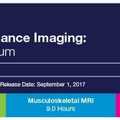 2017 MRI National Symposium: MRI of the Body & Heart - A Video CME Teaching Activity