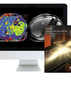 Body MRI: How to Provide Value-Based Care