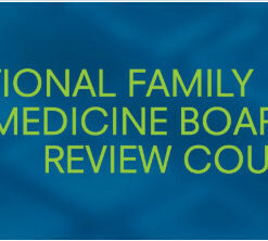National Family Medicine Board Review Self Study