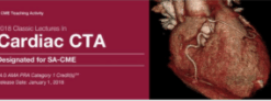 2018 Classic Lectures in Cardiac CTA