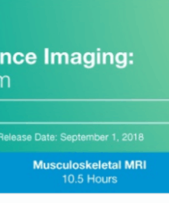 2018 Magnetic Resonance Imaging: National Symposium - A Video CME Teaching Activity