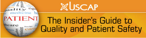 The Insider's Guide to Quality and Patient Safety