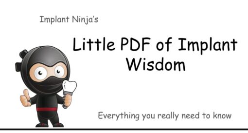 2020 Implant Ninja Little PDF of Implant Wisdom - Ivan Chicchon