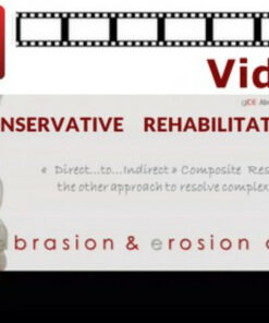 Conservative Rehabilitation of Abrasion & Erosion