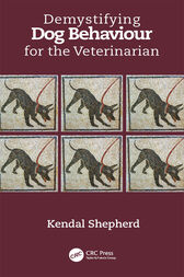Demystifying Dog Behaviour for the Veterinarian (Original PDF)